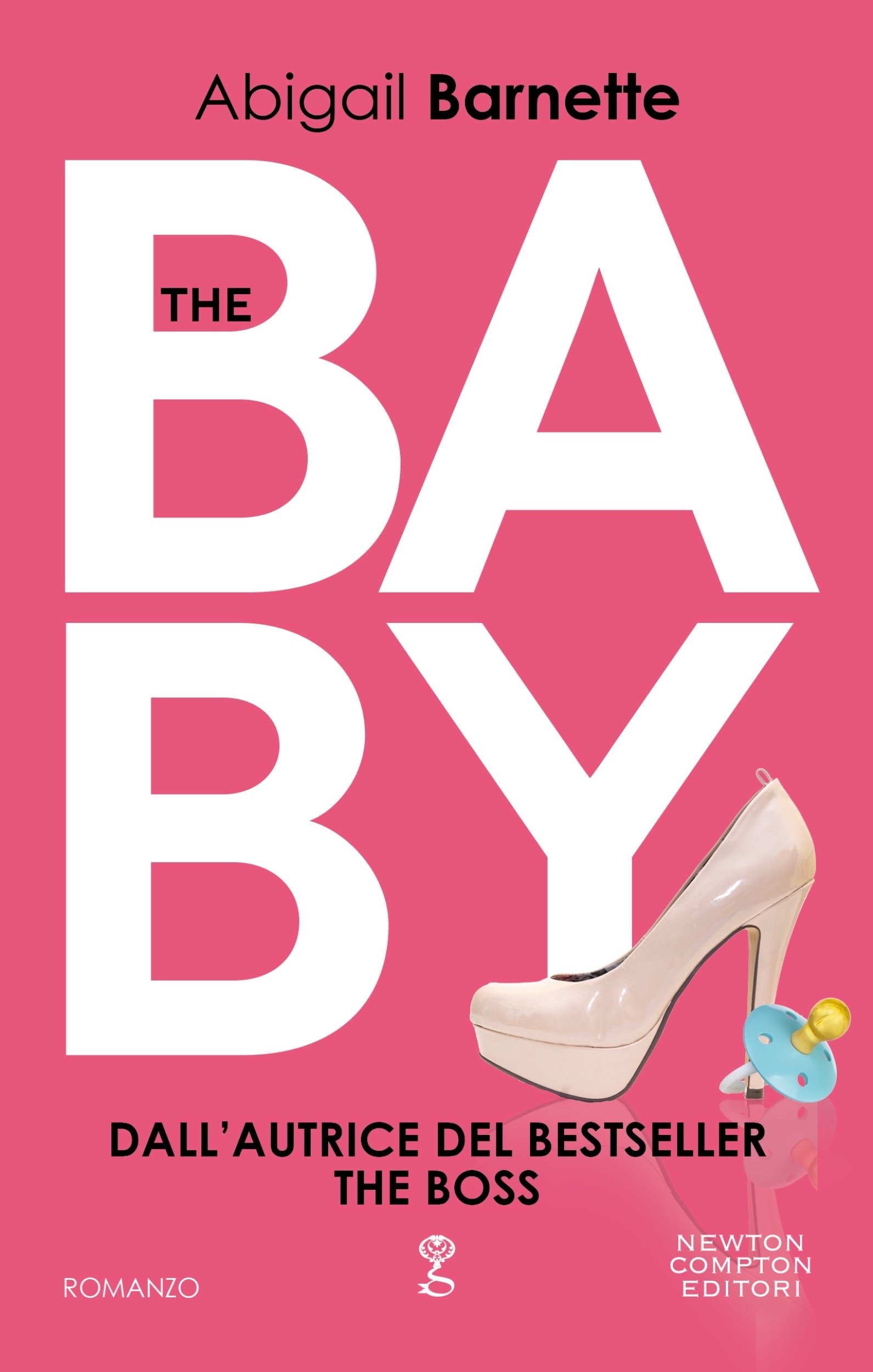 The Baby · The boss 5 · Abigail